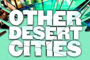 Other Desert Cities Monologue